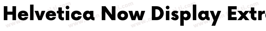 Helvetica Now Display Extra Black字体转换